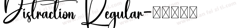 Distraction Regular字体转换